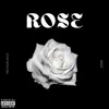 Trey So Fuego - Rose - Single